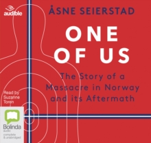 Image for One of Us : The Story of a Massacre in Norway - and Its Aftermath