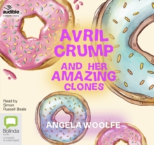 Image for Avril Crump and Her Amazing Clones