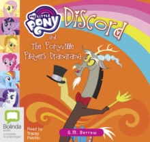 Image for Discord and the Ponyville Players Dramarama