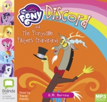 Image for Discord and the Ponyville Players Dramarama