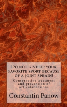 Image for Do not give up your favorite sport because of joint sprain!