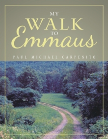 Image for My Walk to Emmaus