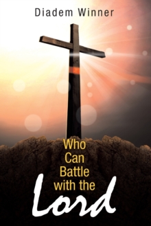 Image for Who Can Battle with the Lord