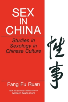 Image for Sex in China : Studies in Sexology in Chinese Culture