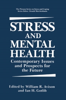 Image for Stress and Mental Health: Contemporary Issues and Prospects for the Future