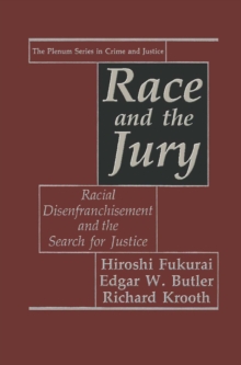 Image for Race and the Jury: Racial Disenfranchisement and the Search for Justice