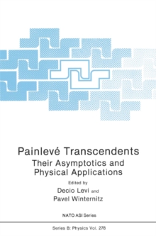 Image for Painleve Transcendents: Their Asymptotics and Physical Applications