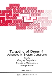 Image for Targeting of Drugs 4: Advances in System Constructs