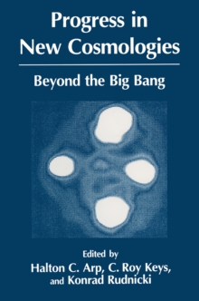 Image for Progress in New Cosmologies: Beyond the Big Bang