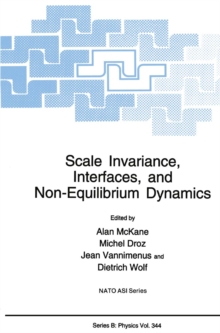 Image for Scale Invariance, Interfaces, and Non-Equilibrium Dynamics