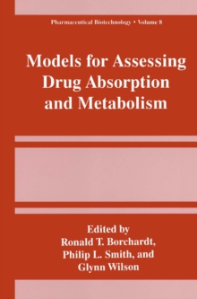 Image for Models for Assessing Drug Absorption and Metabolism