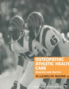 Image for Osteopathic Athletic Health Care: Principles and practice