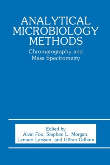 Image for Analytical Microbiology Methods : Chromatography and Mass Spectrometry