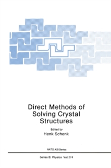 Image for Direct Methods of Solving Crystal Structures