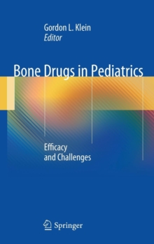 Image for Bone drugs in pediatrics  : efficacy and challenges