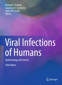 Image for Viral Infections of Humans: Epidemiology and Control