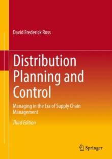 Image for Distribution Planning and Control : Managing in the Era of Supply Chain Management