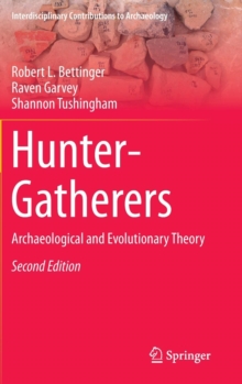 Image for Hunter-gatherers  : archaeological and evolutionary theory