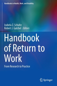Image for Handbook of return to work  : from research to practice