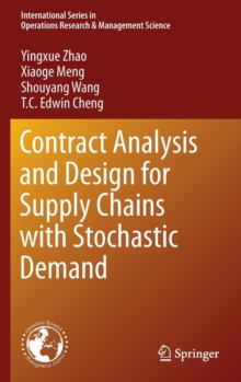 Image for Contract Analysis and Design for Supply Chains with Stochastic Demand