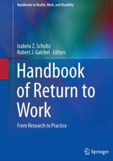 Image for Handbook of Return to Work : From Research to Practice
