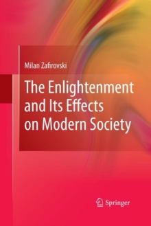 Enlightenment and Its Effects on Modern Society