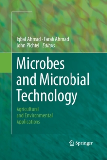Image for Microbes and Microbial Technology : Agricultural and Environmental Applications