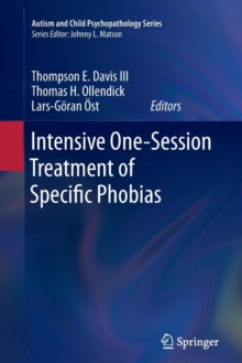 Intensive One-Session Treatment of Specific Phobias