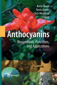 Image for Anthocyanins : Biosynthesis, Functions, and Applications