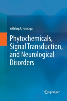 Image for Phytochemicals, Signal Transduction, and Neurological Disorders