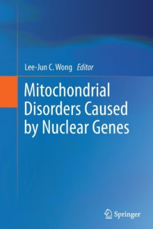 Mitochondrial Disorders Caused by Nuclear Genes