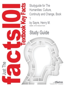 Image for Studyguide for the Humanities : Culture, Continuity and Change, Book 1 by Sayre, Henry M., ISBN 9780205013302
