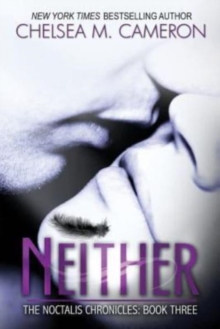 Image for Neither (The Noctalis Chronicles, Book Three)