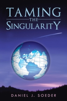 Image for Taming the Singularity