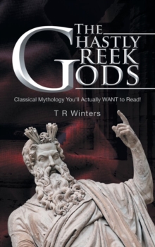 Image for THE Ghastly Greek Gods