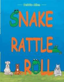 Image for Snake Rattle and Roll