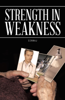 Image for Strength in Weakness