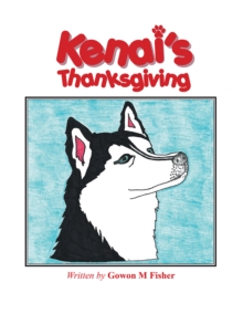 Image for Kenai's Thanksgiving