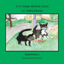 Image for The Carr House Cats Go Exploring