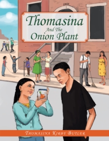 Image for Thomasina  and the Onion Plant