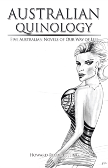 Image for Australian  Quinology: Five Australian Novels of Our Way of Life