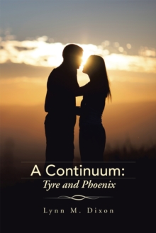 Image for Continuum:  Tyre and Phoenix