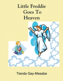 Image for Little Freddie Goes to Heaven