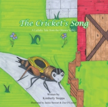 Image for Cricket'S Song: A Lullaby Tale from the Ottawa Valley.