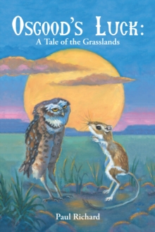 Image for Osgood'S Luck: a Tale of the Grasslands