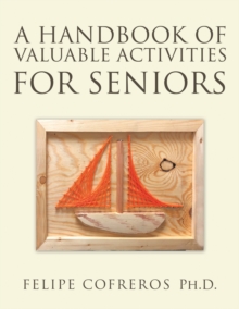 Image for Handbook of Valuable Activities for Seniors