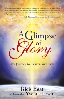 Image for Glimpse of Glory: My Journey to Heaven and Back
