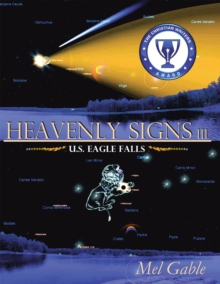 Image for Heavenly Signs Iii: U.S. Eagle Falls