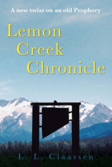 Image for Lemon Creek Chronicle