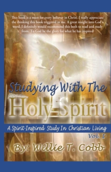 Image for Studying with the Holy Spirit: (A Spirit-Inspired Study in Christian Living)